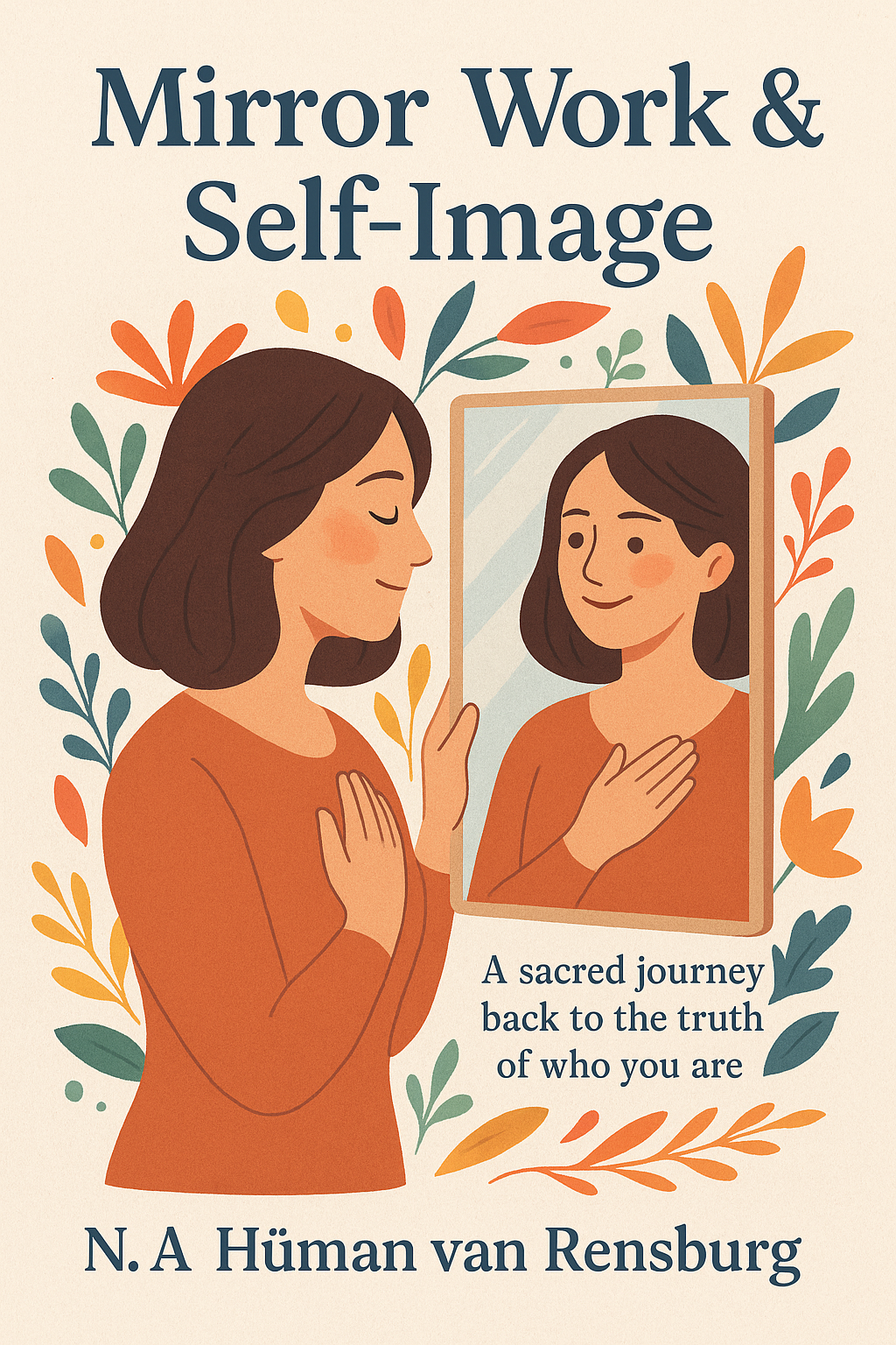 Mirror Work & Self-Image